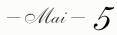 —Mai— 5