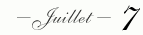 —juillet— 7